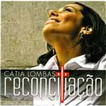 CD Cátia Lombas Reconciliação (Bônus Play-Back)