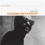 CD Cecil Taylor - Conquistador!