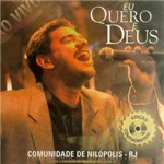 CD Comunidade de Nilópolis - eu Quero é Deus (Ao Vivo)