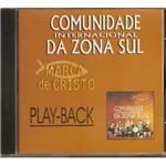 CD Comunidade Internacional da Zona Sul Marca de Cristo (Play-Back)