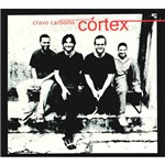 CD Cravo Carbono - Córtex