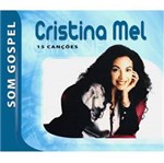 CD Cristina Mel - Som Gospel: Cristina Mel