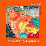 CD - Daniel Wolff - Cameratas & Consorts