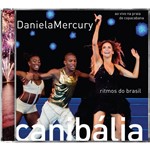 CD Daniela Mercury - Canibália - Ritmos do Brasil - ao Vivo