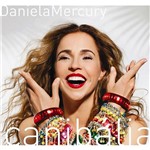 CD Daniela Mercury - Canibália - Vol. 01 (O que é que a Baiana Tem)