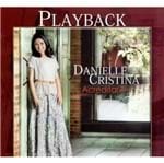 CD Danielle Cristina Acreditar (Play-Back)