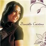 CD Danielle Cristina Fidelidade