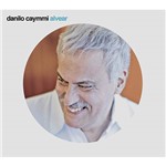 CD Danilo Caymmi - Alvear
