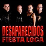 CD Desaparecidos - Fiesta Loca