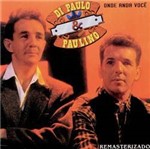 CD Di Paulo & Paulino - Onde Anda Você