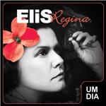 CD Elis Regina: um Dia - (Duplo)