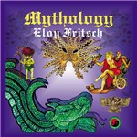 CD - Eloy Fritsch - Mythology