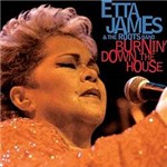 CD Etta James & The Roots Band - Burnin"" Down The House: Live At The House Of Blues