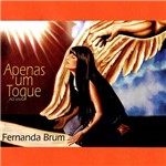 CD Fernanda Brum - Apenas um Toque - ao Vivo
