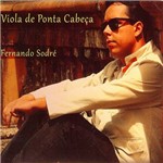 CD - Fernando Sodré: Viola de Ponta Cabeça