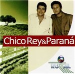 CD Globo Rural: Chico Rey & Paraná