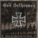 CD - God Dethroned - Under The Sign Of The Iron Cross