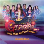 CD Grachi - uma Vida de Pura Magia (Vol. 2)