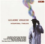 CD Guilherme Vergueiro - Intemporal / Timeless