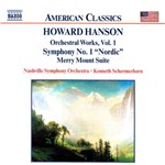 CD - Hanson: Symphony No. 1, Nordic, Merry Mount Suite, Orchestral Works, Vol. 1