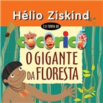 CD Hélio Ziskind - Gigante da Floresta