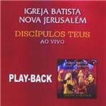 CD Igreja Batista Nova Jerusalém Discípulos Teus (Play-Back)