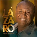 CD - Irmão Lázaro - Entre Amigos