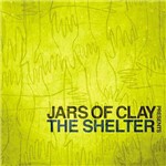 CD Jars Of Clay - Presents The Shelter