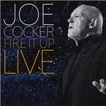 CD - Joe Cocker: Fire It Up - Live