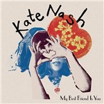 CD Kate Nash - My Best Friend Is You
