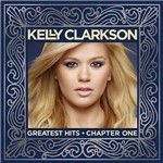 CD Kelly Clarkson - Greatest Hits: Chapter One
