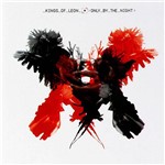 CD Kings Of Leon - Only By The Night