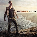 CD Kirk Franklin - Hello Fear