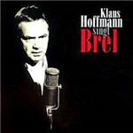 CD Klaus Hoffmann - Klaus Hoffmann Singt Brel (Importado)