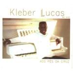 CD Kleber Lucas Aos Pés da Cruz