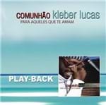 CD Kleber Lucas Comunhão (Play-Back)