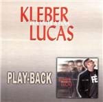 CD Kleber Lucas Pra Valer a Pena Playback CD Kléber Lucas Pra Valer a Pena Playback