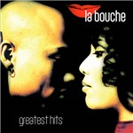 CD - La Bouche: Greatest Hits