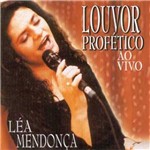 CD Léa Mendonça - Louvor Profético ao Vivo