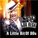 CD Lou Bega - a Little Bit Of 80S