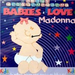 CD Madonna - Babies Love: Madonna
