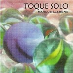 CD Marcus Llerena - Toque Solo
