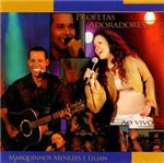 CD Marquinhos e Lilian - Profetas e Adoradores: ao Vivo