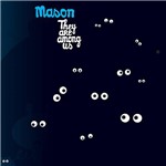 CD Mason - They Are Among Us