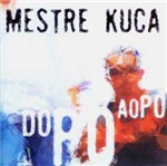 CD Mestre Kuca - do Pó ao Pó