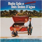 CD Muito Gelo e Dois Dedos D'Água (Trilha Sonora)