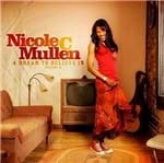 CD Nicole C. Mullen a Dream To Believe In Vol 2