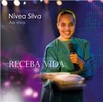 CD Nivea Silva Receba Vida ao Vivo