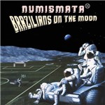 CD Numismata - Brazilians On The Moon
