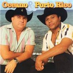 CD Oceano & Porto Rico - Pra Levantar Poeira